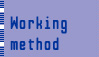 working method
